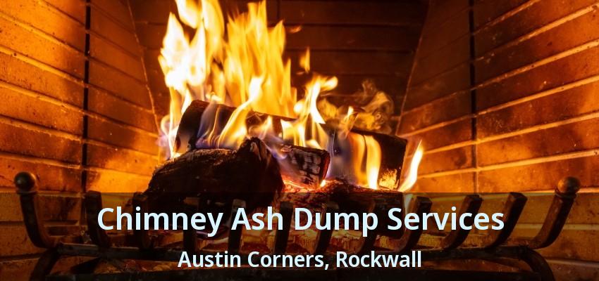 Chimney Ash Dump Services Austin Corners, Rockwall - TX