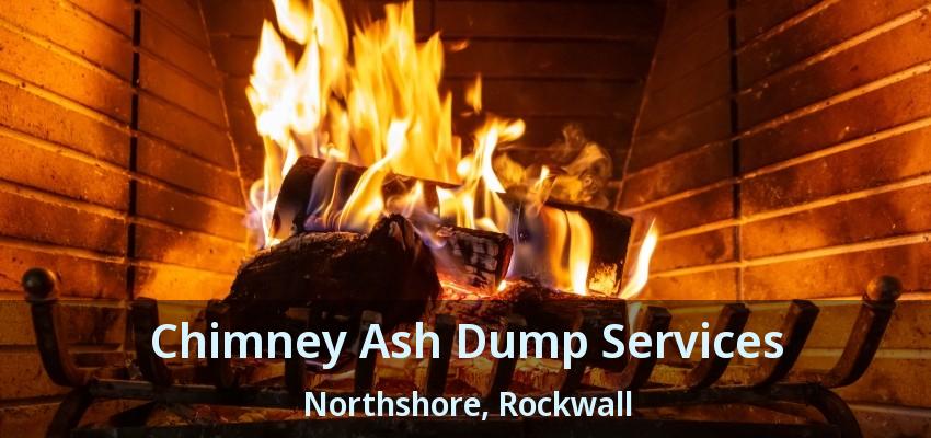 Chimney Ash Dump Services Northshore, Rockwall - TX