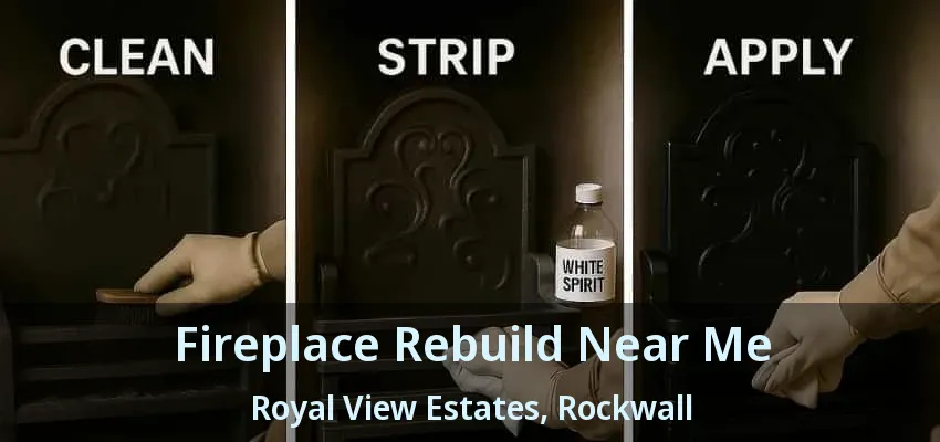 Fireplace Rebuild Near Me Royal View Estates, Rockwall - TX