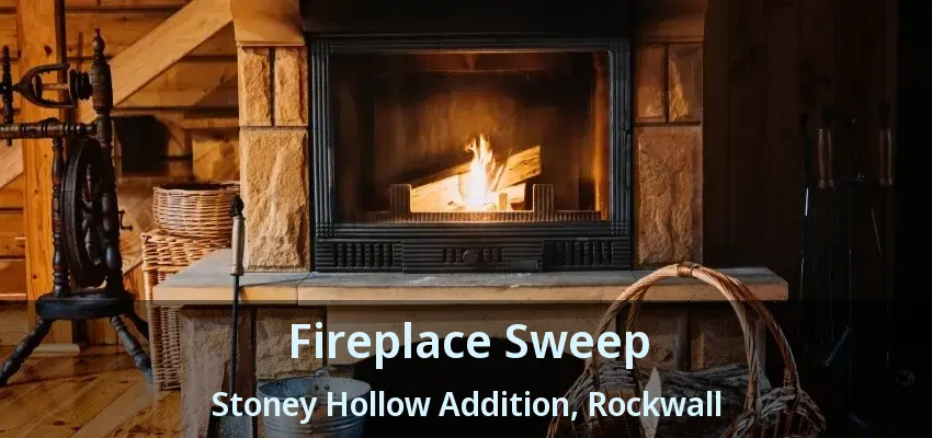 Fireplace Sweep Stoney Hollow Addition, Rockwall - TX