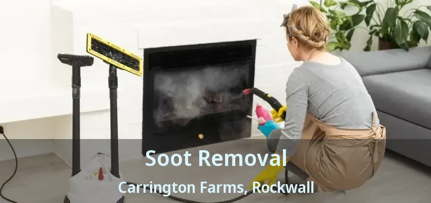 Soot Removal Carrington Farms, Rockwall - TX