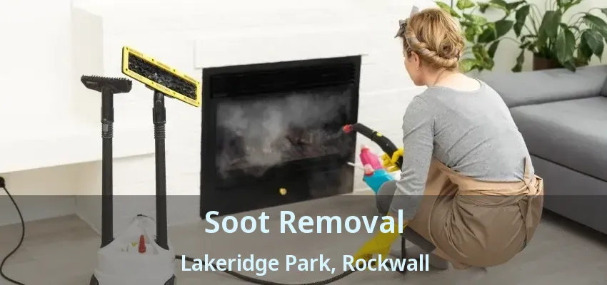 Soot Removal Lakeridge Park, Rockwall - TX